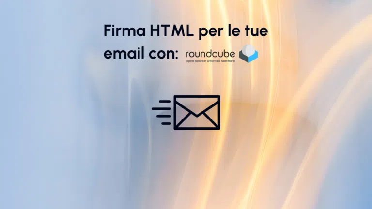Scopri come abilitare la firma HTML in Roundcube per personalizzare le tue email con immagini, link e formattazione avanzata. Segui la guida passo dopo passo per una firma professionale e ben strutturata.